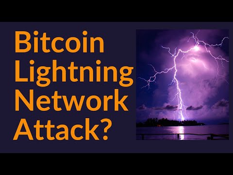 Bitcoin Lightning Network Attack?