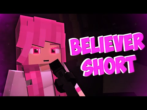 "Believer" Song - Short Version [Minecraft/Animation] (Romy Wave Cover)