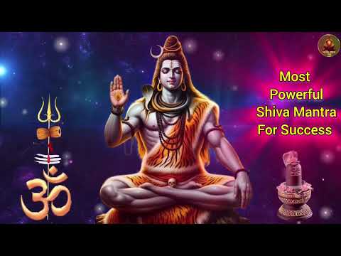 किसी भी कार्य में सफलता के लिए सर्वश्रेष्ठ शिव मंत्र जप !! most powerful shiva mantra for success