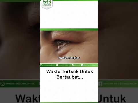 Waktu Terbaik Untuk Bertaubat | Ustadz Syafiq Riza Basalamah