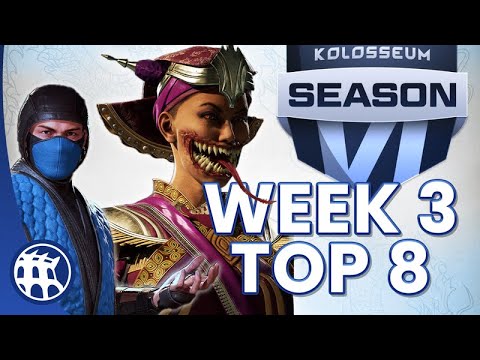 THE KOLOSSEUM | SEASON 6 | WEEK #3 TOP 8 | MORTAL KOMBAT 1 SERIES