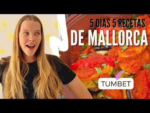 TUMBET 🍅🤩 - 5 DÍAS 5 RECETAS MALLORQUINAS 🏝️🇪🇸