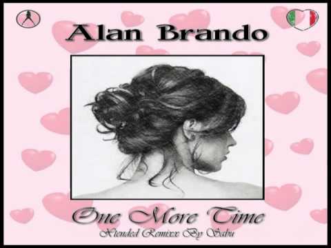 ALAN BRANDO - One More Time (Xtended ReMixx) [Italo Disco 2o16]