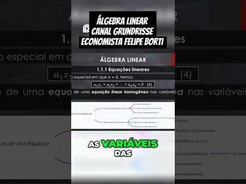 Características das Equações Lineares (Canal Grundrisse) #matematica #algebra