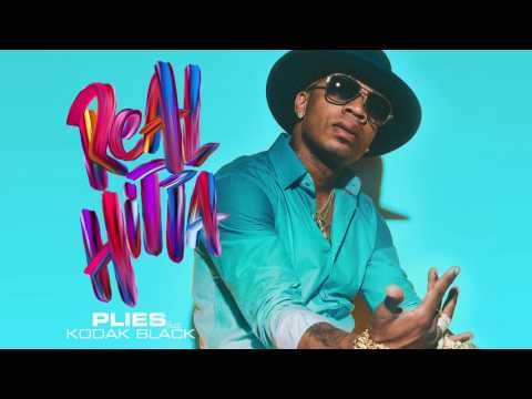 Plies - Real Hitta feat. Kodak Black [Official Audio]