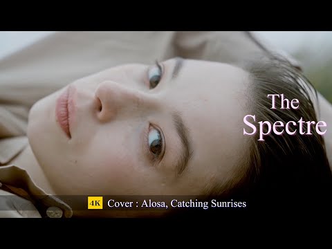 The Spectre +Lyrics | Cover ☛ Alosa, Catching Sunrises