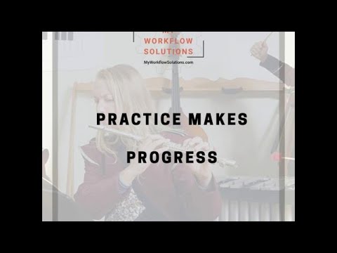 PRACTICE MAKES PERMANENT PROGRESS