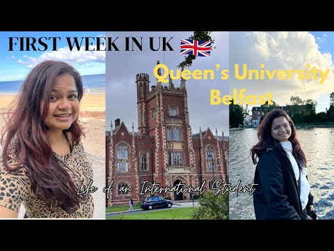 First Week as an International Student in UK| Queens University Belfast🇬🇧#studyabroad #studyabroaduk