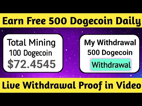 🤑Free Dogecoin Mining Site 2024 |🤑Free Cloud Mining Website | Earn Free $10 Daily Without Investment