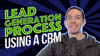 How to automate your lead generation process with a CRM