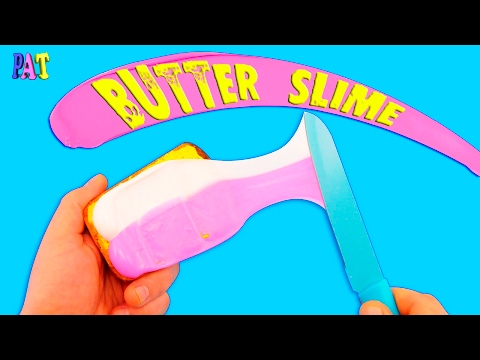 HOW TO BUTTER SLIME! SLIME OWN HANDS! LIQUID SANDWICH!