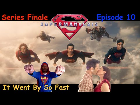 Superman & Lois Series Finale Episode 10 "It Went By So Fast" Review