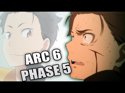 THE PERFECT NATSUKI SUBARU - Re:Zero Arc 6, Phase 5: Summary & Analysis