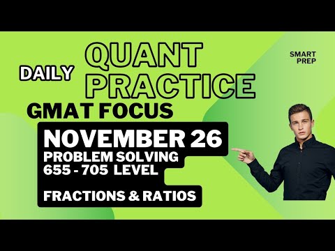 GMAT Quant | Practice Question (GMAT Club) November 26 | GMAT Quant Practice | Problem Solving