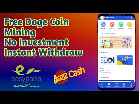 Earn Money Online without investment - make money online without investment - Dogecoinex Mining Free