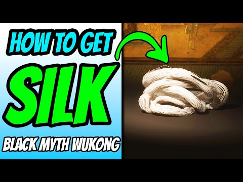 How To Get Silk - Black Myth Wukong