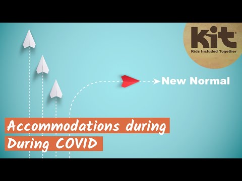 Accommodations During COVID