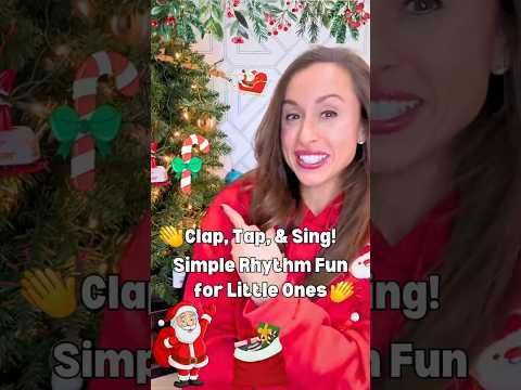 Clap, Tap & Sing!🎄🎅🍬 Simple Rhythm Fun For Little Ones! #fingerplay #kidsmusic #toddlersongs #kidfun