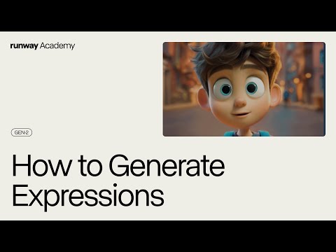 How to Generate Expressions | Runway Academy