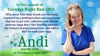 Tuesday Night Raw Q&A with Dr. Andi ~ 20230530