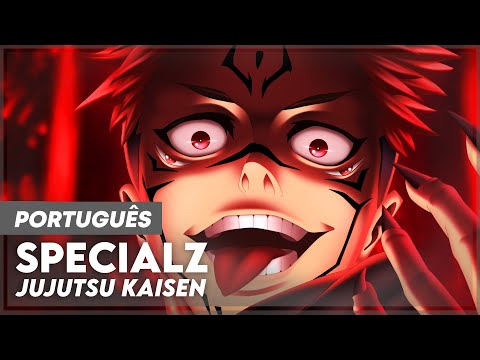 SPECIALZ - JUJUTSU KAISEN OPENING 4 /OP4 IN PORTUGUESE | LYRICS - SUB | KING GNU