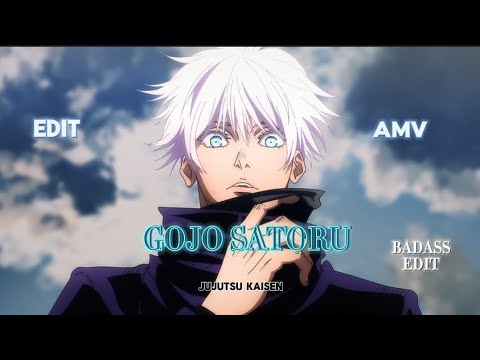 GOJO SATORU BADASS 🥵 [ EDIT / AMV ] + [ 4K + CLIP ] 👽