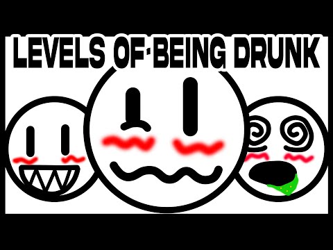 The 7 Levels of Being Drunk