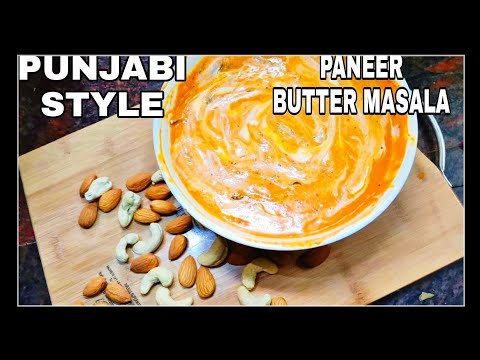 Punjabi Style Paneer Butter Masala | Restaurant style Panner Makhani|Panner Butter Masala