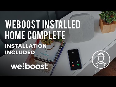 weBoost Installed | Home Complete – An Easier Solution for Weak Cell Signal