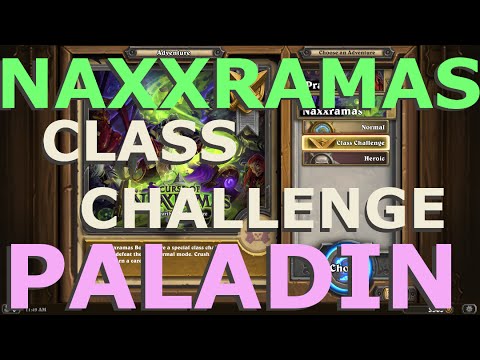 HS: Paladin Class Challenge (Unlock Avenge!)