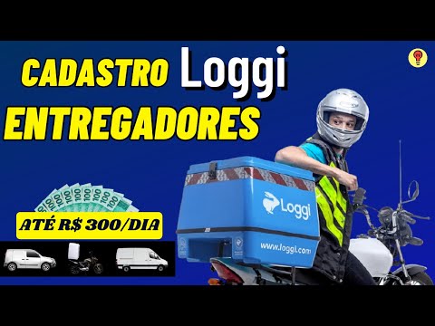 Como Ser ENTREGADOR DA LOGGI / Passo a Passo