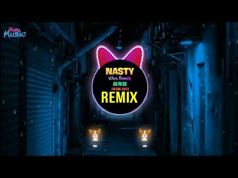 NASTY x Till The Word Ends (VAnh x Juno Remix Tiktok 2024) 越南鼓卡点舞 || House Lak Tiktok Douyin DJ抖音版