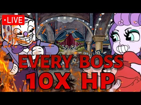 *LIVE* Beating Cuphead EXPERT mode but every boss has 10X HP || The Chickeninja Mod (Stream 6)