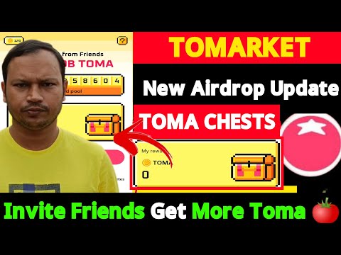 Tomarket Toma Token Box Claim | Tomarket Toma Token Unlimited Collect।।New Feature Alart today!!