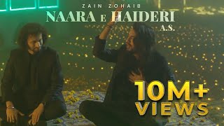 Naara e Haideri | Zain Zohaib | Qasida Mola Ali (a.s)