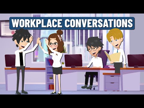 How to Succeed and Have Great Conversations at Workplace? | Improve Listening and Speaking Skills