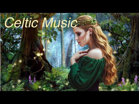 Celtic Relaxing Music, Relax Mind Body, Cleanse Anxiety.