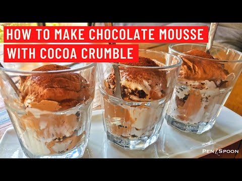 How to make airy chocolate Mousse with cocoa crumbles  | スタバのデザートアレンジ・クランブル入りチョコレートムース(ゼラチンなし)の作り方