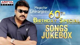 Chiranjeevi 60th Birthday Special Songs|Chiranjeevi Melody Songs |Chiranjeevi AllTime Hits| Jukebox