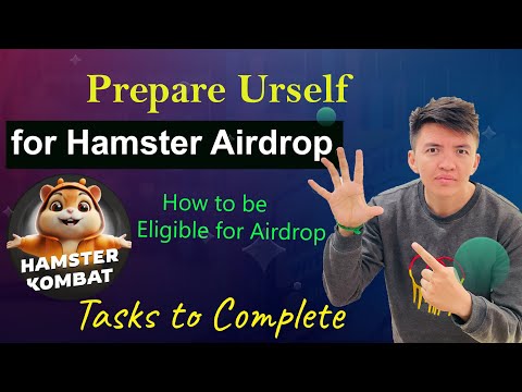 Prepare Yourself for Hamster Kombat Airdrop | How to be Eligible for Hamster Kombat Airdrop?