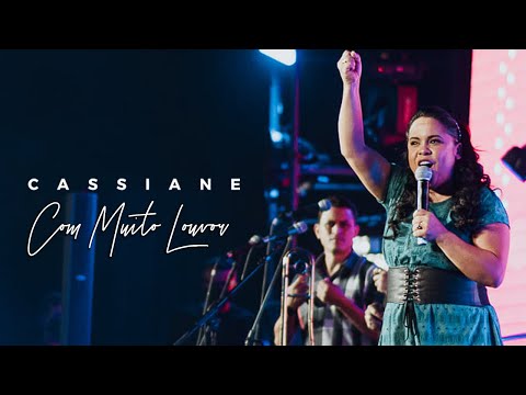 Cassiane | Com Muito Louvor (Ao Vivo)