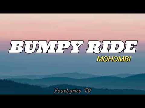 Mohombi - Bumpy Ride Lyrics