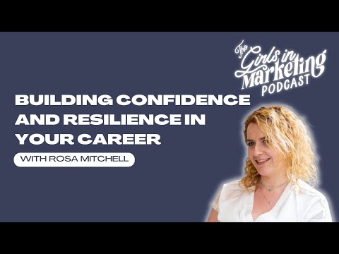 Building Confidence and Resilience in your Career with Rosa Mitchell | connective3