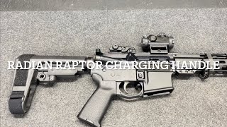 Radian Raptor Charging Handle Install