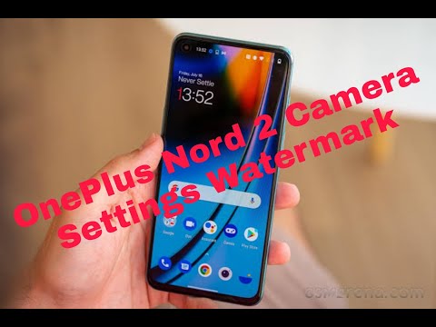 Oneplus Nord 2 Camera Setting