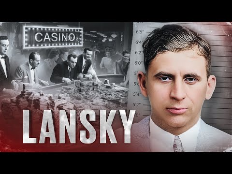 MEYER LANSKY - FINANCIAL GENIUS OF THE UNDERWORLD