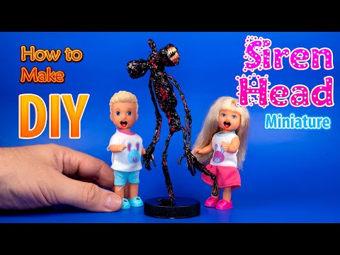 DIY Realistic Miniature Siren Head action figure | DollHouse How to make Mosters