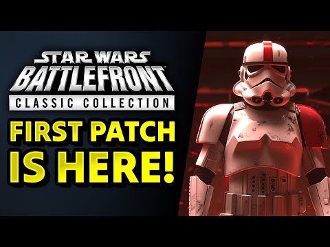 First patch has arrived! Complete Patch Notes for Star Wars Battlefront Classic Collection