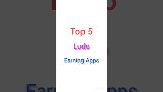 Top 🔝 5 Ludo Earning Apps short video #shorts #top #ludo #earning #apps