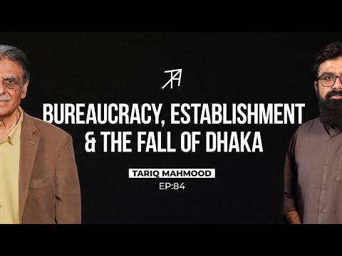 In Conversation with A Veteran Bureaucrat | Tariq Mahmood | Talha Ahad Podcast